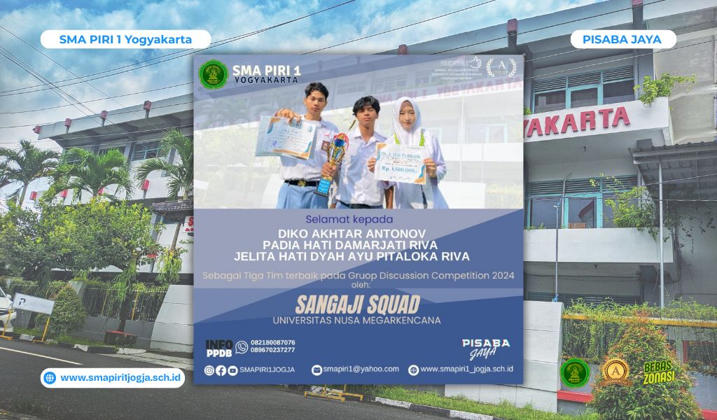 Gambar Prestasi Squad SMA PIRI 1 Yogyakarta Masuk 3 Tim Terbaik Group Discussion Competition 2024 di Universitas Nusa Megarkencana